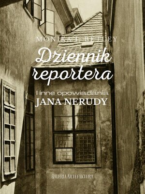 cover image of Dziennik reportera i inne opowiadania Jana Nerudy